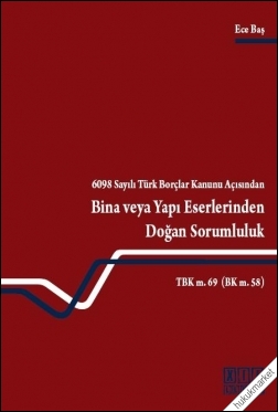 Kitap Kapağı  Bina veya Yapı Eserlerinden Doğan Sorumluluk