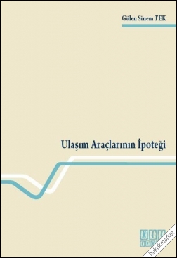 Kitap Kapağı  Ulaşım Araçlarının İpoteği