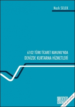 Kitap Kapağı  6102 Sayılı Türk Ticaret Kanunu'nda
