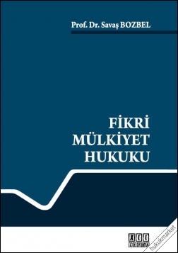 Kitap Kapağı  Fikri Mülkiyet Hukuku