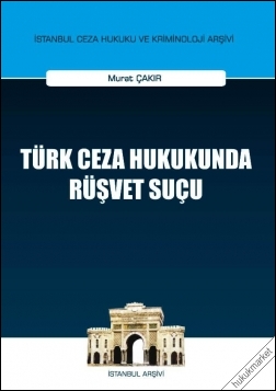 Kitap Kapağı  Türk Ceza Hukukunda Rüşvet Suçu