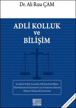 Kitap Kapağı  Adli Kolluk ve Bilişim