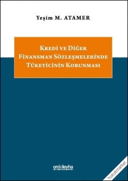 Kitap Kapağı  Kredi ve Diğer Finansman Sözleşmelerinde Tüketicinin Korunması