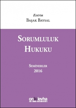 Kitap Kapağı  Sorumluluk Hukuku (Seminerler) 2016