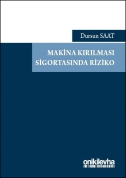 Kitap Kapağı  Makina Kırılması Sigortasında Riziko