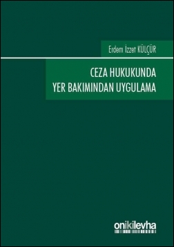 Kitap Kapağı  Ceza Hukukunda Yer Bakımından Uygulama