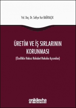 Kitap Kapağı  Üretim ve İş Sırlarının Korunması