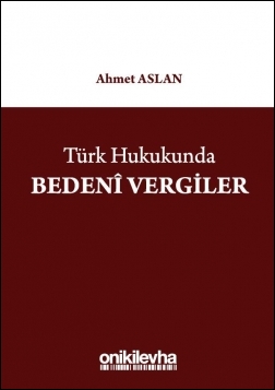 Kitap Kapağı  Türk Hukukunda Bedenî Vergiler