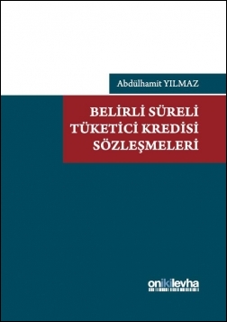 Kitap Kapağı  Belirli Süreli Tüketici Kredisi Sözleşmeleri