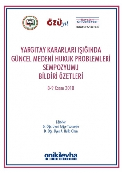 Kitap Kapağı  Yargıtay Kararları Işığında Güncel Medeni Hukuk Problemleri Sempozyumu Bildiri Özetleri