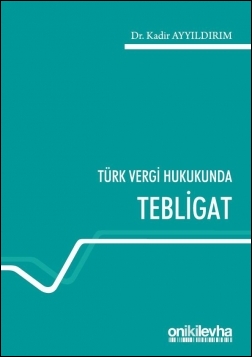 Kitap Kapağı  Türk Vergi Hukukunda Tebligat