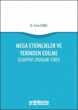 Kitap Kapağı  Mega Etkinlikler ve Yerinden Edilme - Olimpiyat Oyunları Etkisi