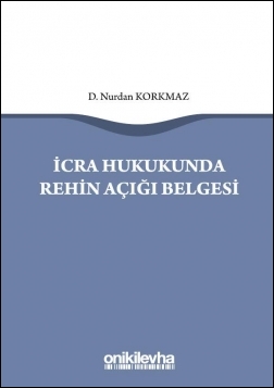 Kitap Kapağı  İcra Hukukunda Rehin Açığı Belgesi