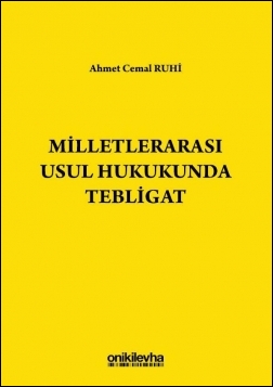 Kitap Kapağı  Milletlerarası Usul Hukukunda Tebligat