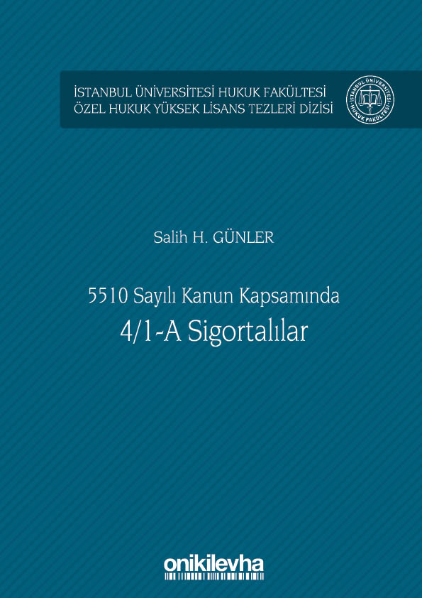 Kitap Kapağı  5510 Sayılı Kanun Kapsamında 4/1-A Sigortalılar