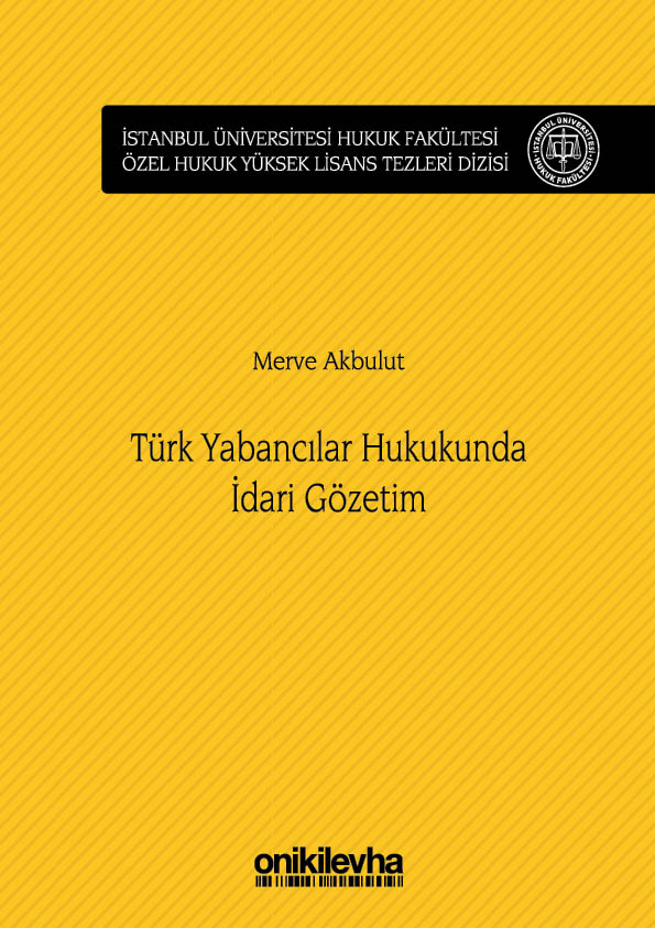 Kitap Kapağı  Türk Yabancılar Hukukunda İdari Gözetim