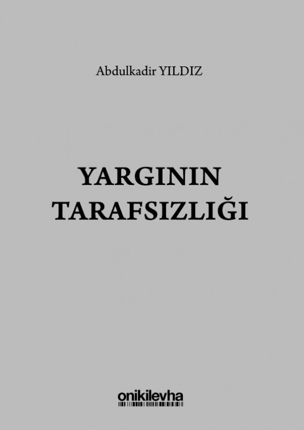 Yargının Tarafsızlığı