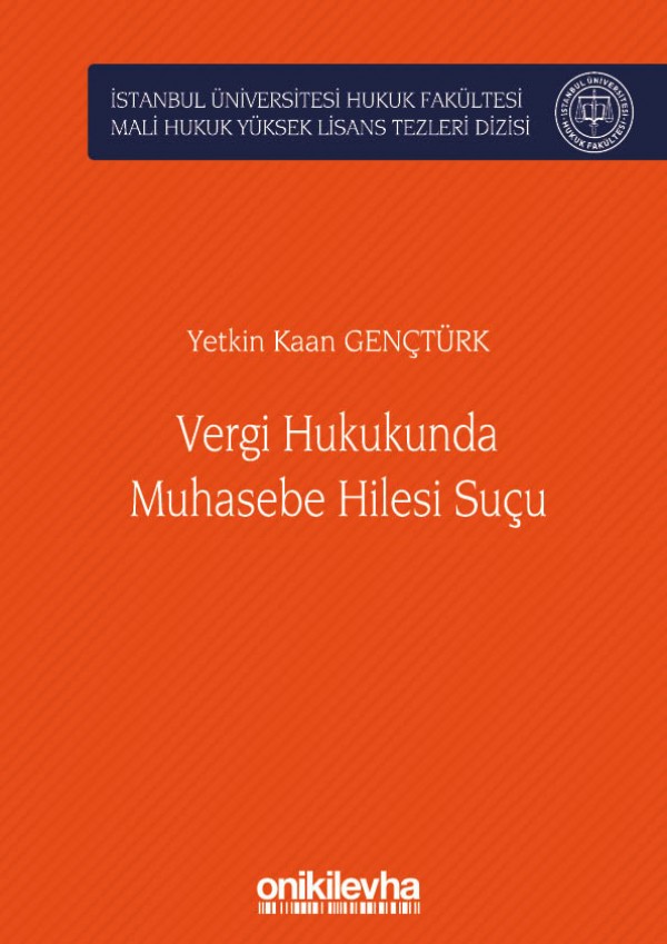 Kitap Kapağı  Vergi Hukukunda Muhasebe Hilesi Suçu