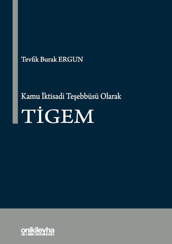 Kitap Kapağı  Kamu İktisadi Teşebbüsü Olarak TİGEM