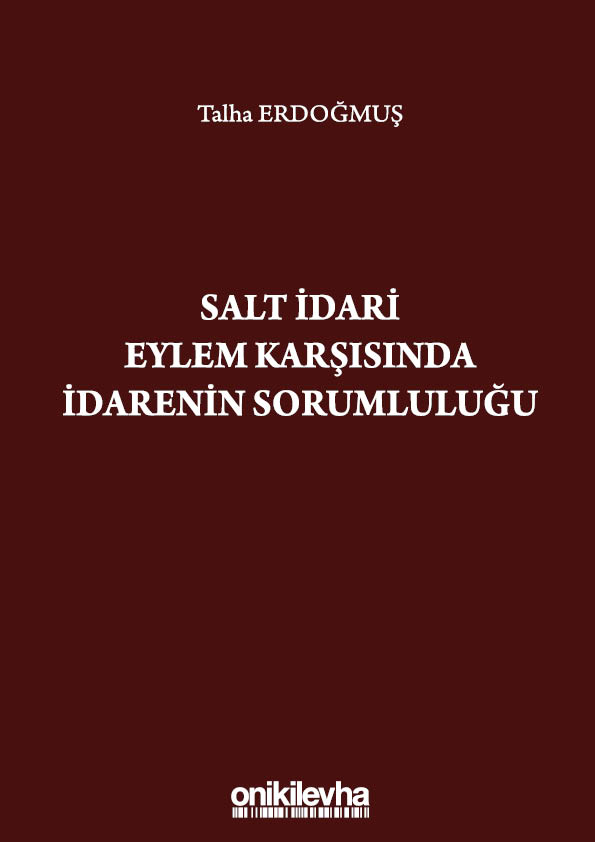 Kitap Kapağı  Salt İdari Eylem Karşısında İdarenin Sorumluluğu