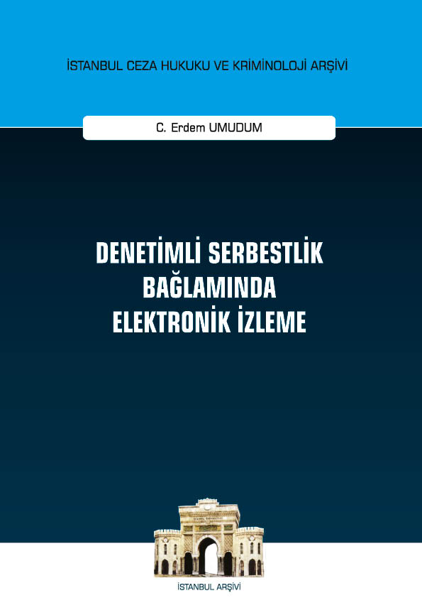Kitap Kapağı  Denetimli Serbestlik Bağlamında Elektronik İzleme