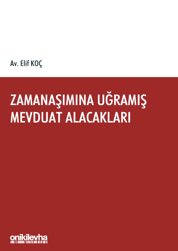 Kitap Kapağı  Zamanaşımına Uğramış Mevduat Alacakları