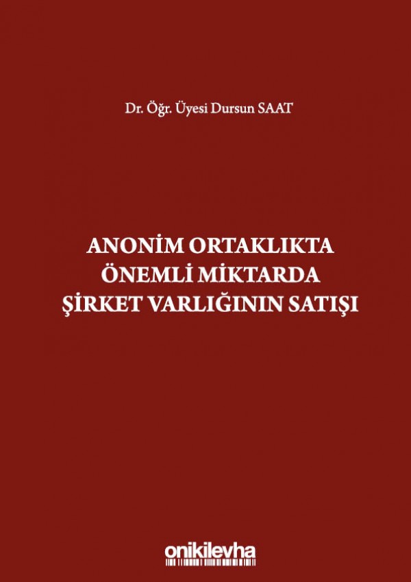 Kitap Kapağı  Anonim Ortaklıkta Önemli Miktarda Şirket Varlığının Satışı