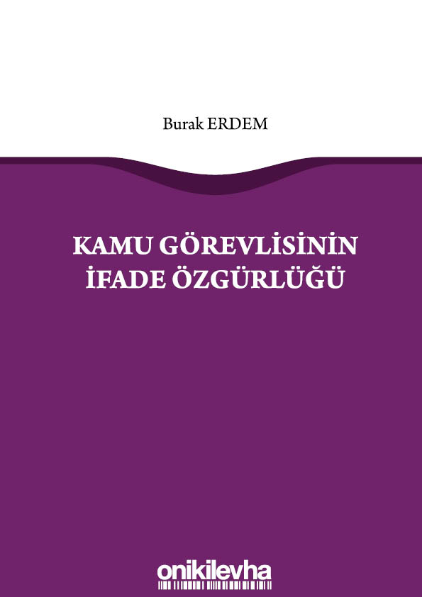 Kitap Kapağı  Kamu Görevlisinin İfade Özgürlüğü