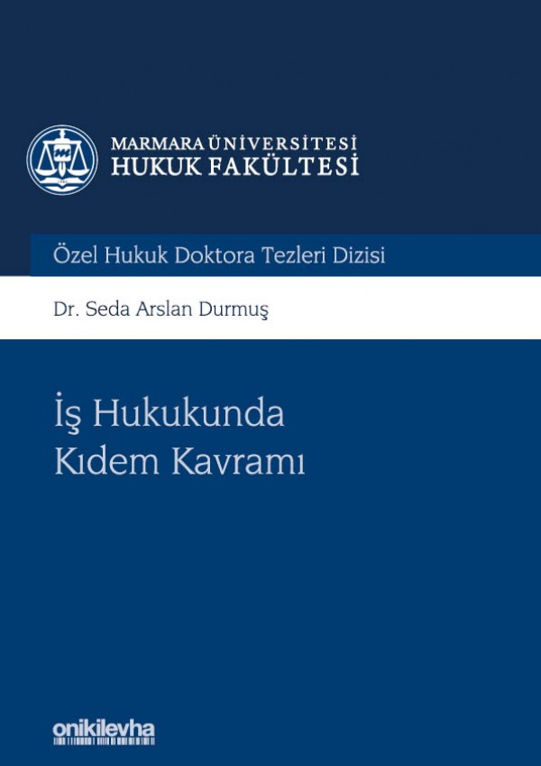 Kitap Kapağı  İş Hukukunda Kıdem Kavramı