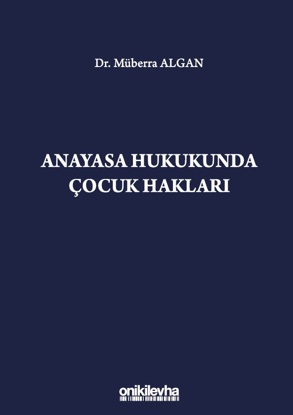 Kitap Kapağı  Anayasa Hukukunda Çocuk Hakları