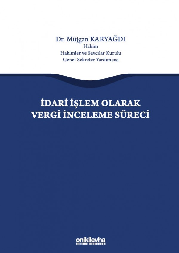 Kitap Kapağı  İdari İşlem Olarak Vergi İnceleme Süreci