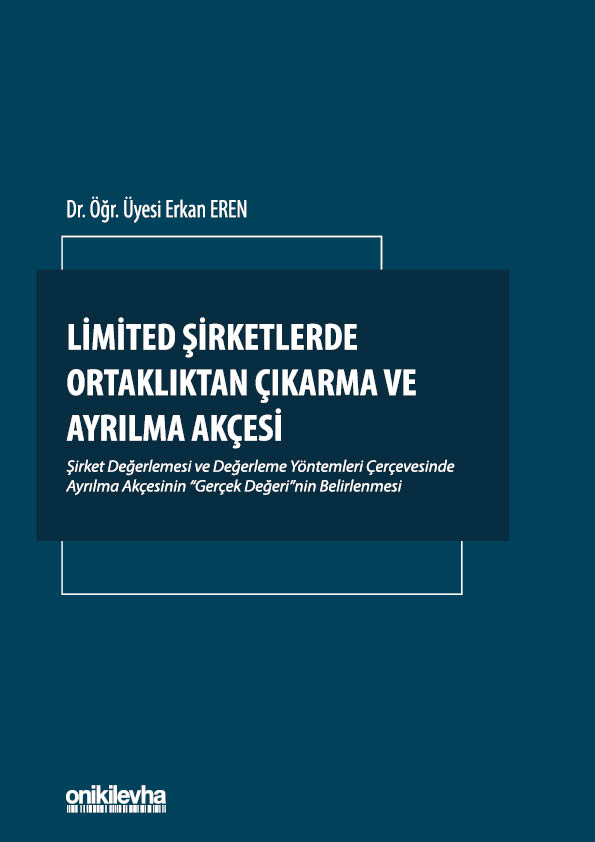 Kitap Kapağı  Limited Şirketlerde Ortaklıktan Çıkarma ve Ayrılma Akçesi