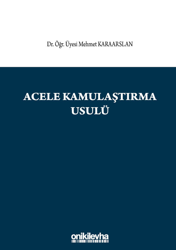 Kitap Kapağı  Acele Kamulaştırma Usulü