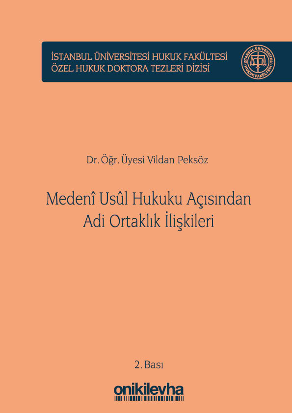 Kitap Kapağı  Medeni Usul Hukuku Açısından Adi Ortaklık İlişkileri