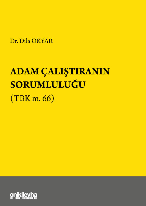 Kitap Kapağı  Adam Çalıştıranın Sorumluluğu (TBK m.66)