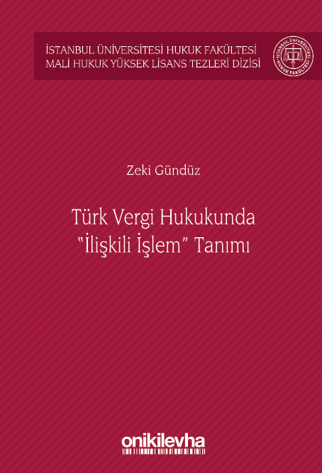 Kitap Kapağı  Türk Vergi Hukukunda "İlişkili İşlem" Tanımı