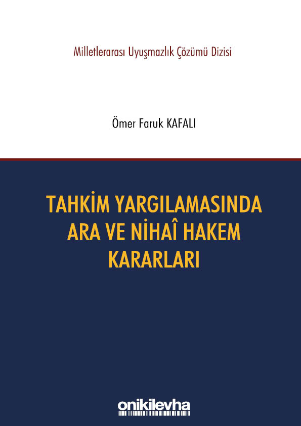 Kitap Kapağı  Tahkim Yargılamasında Ara ve Nihai Hakem Kararları