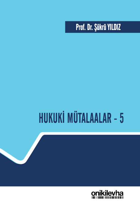 Kitap Kapağı  Hukuki Mütalaalar - 5