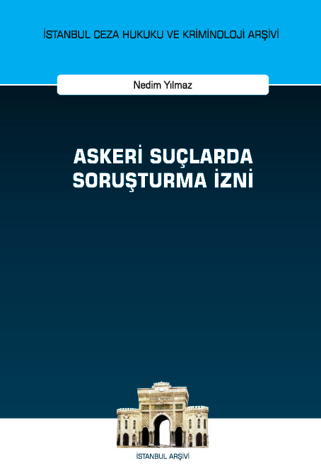 Kitap Kapağı  Askeri Suçlarda Soruşturma İzni