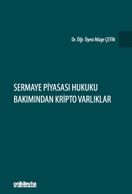 Kitap Kapağı  Sermaye Piyasası Hukuku Bakımından Kripto Varlıklar