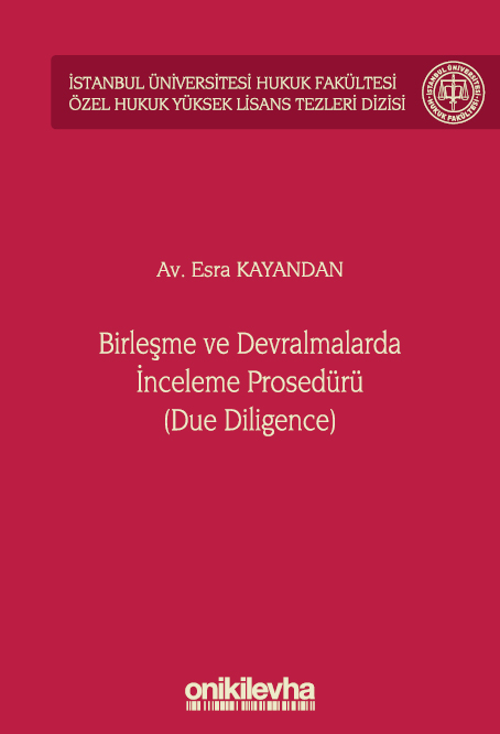 Kitap Kapağı  Birleşme ve Devralmalarda İnceleme Prosedürü (Due Diligence)
