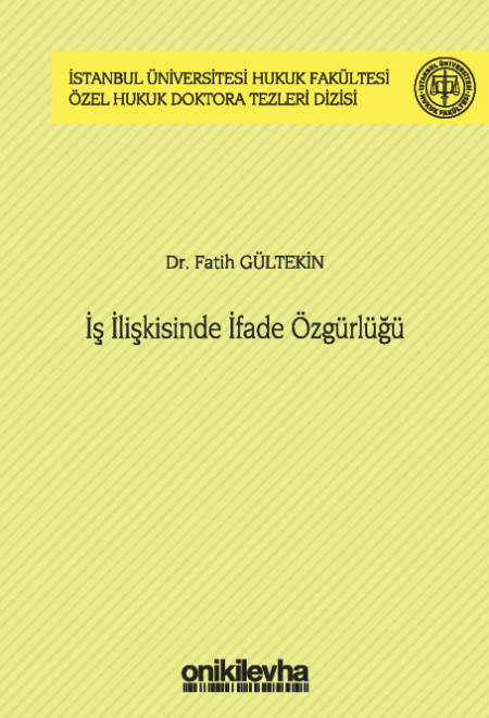 Kitap Kapağı  İş İlişkisinde İfade Özgürlüğü