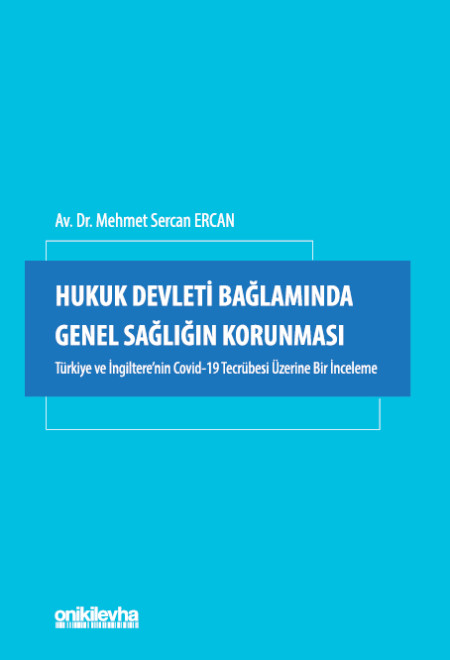 Kitap Kapağı  Hukuk Devleti Bağlamında Genel Sağlığın Korunması