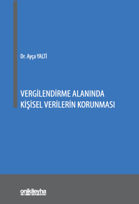 Kitap Kapağı  Vergilendirme Alanında Kişisel Verilerin Korunması