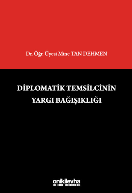 Kitap Kapağı  Diplomatik Temsilcinin Yargı Bağışıklığı