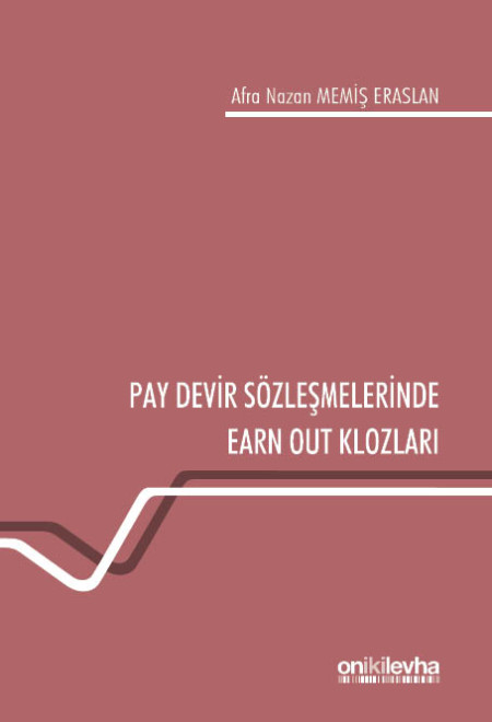 Kitap Kapağı  Pay Devir Sözleşmelerinde Earn Out Klozları