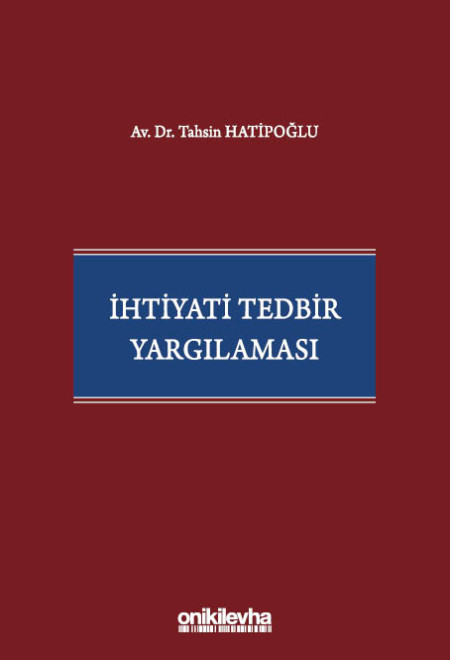 Kitap Kapağı  İhtiyati Tedbir Yargılaması